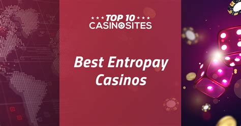 Top entropay online casino DISCLAIMER: Casino Bonuses Finder is not responsible for incorrect information on bonuses, promotions, or offers on the website